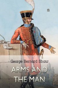 Cover image for Arms and the Man