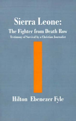 Cover image for The Fighter from Death Row: Testimony of Survival by a Christian Journalist