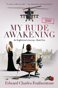 Cover image for My Rude Awakening CENSORED