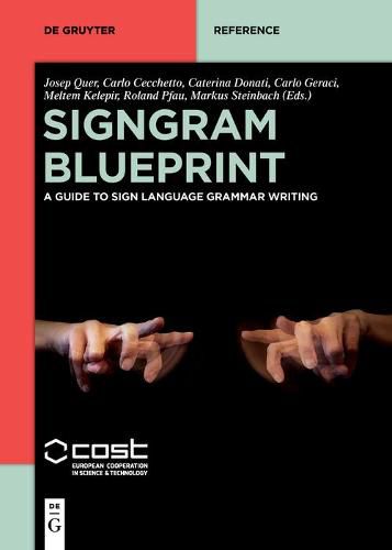 Cover image for SignGram Blueprint: A Guide to Sign Language Grammar Writing