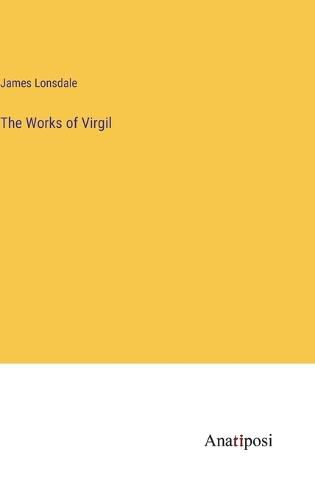 Cover image for The Works of Virgil