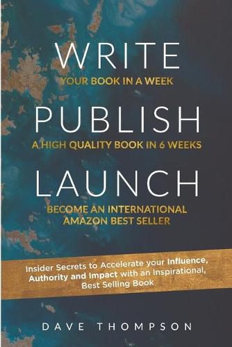 WRITE PUBLISH LAUNCH (paperback)