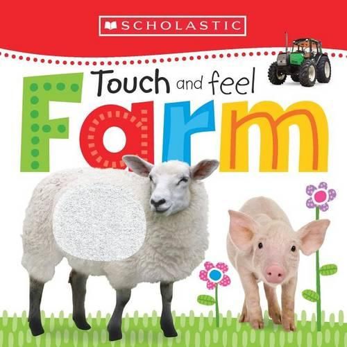 Touch and Feel Farm: Scholastic Early Learners (Touch and Feel)