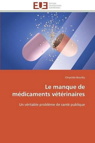 Cover image for Le manque de medicaments veterinaires