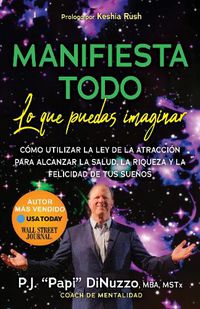 Cover image for MANIFIESTA TODO LO QUE PUEDAS IMAGINAR