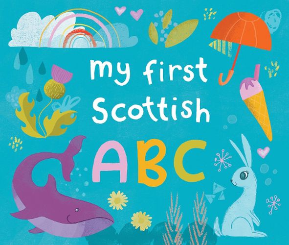 Cover image for My First Scottish A B C