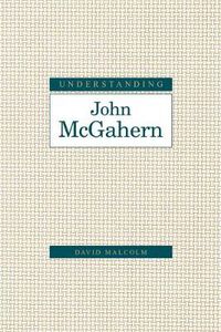 Cover image for Understanding John McGahern