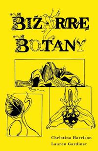 Cover image for Bizarre Botany
