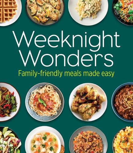 Cover image for Weeknight Wonders: Family-Friendly Meals Made Easy