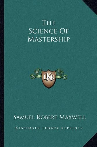 Cover image for The Science of Mastership