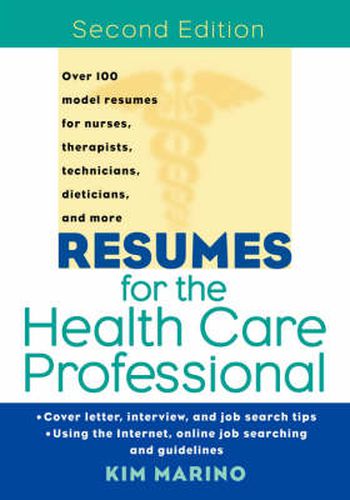 Cover image for Resumes for the Health Care Professional