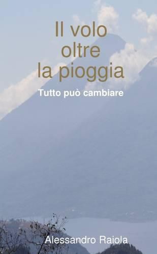Cover image for Il Volo Oltre La Pioggia