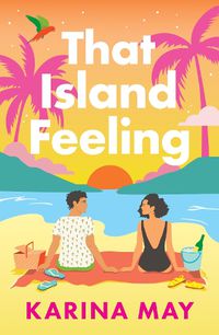 Cover image for That Island Feeling