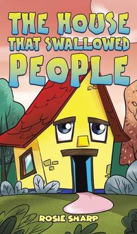 Cover image for The House That Swallowed People