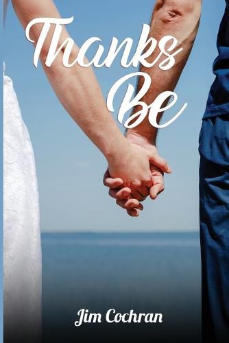 Cover image for Thanks Be