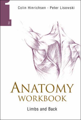 Cover image for Anatomy Workbook - Volume 1: Limbs And Back