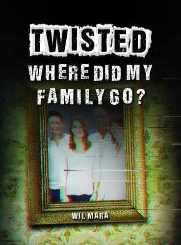 Cover image for Where Did My Family Go?