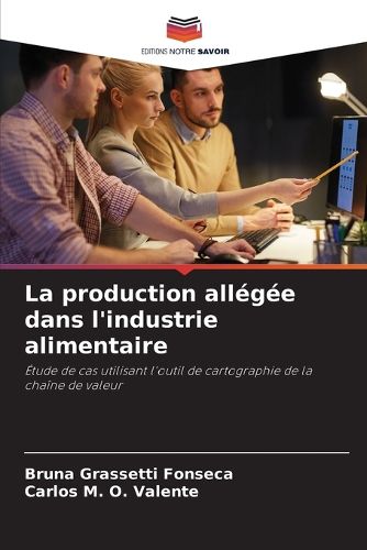 Cover image for La production allegee dans l'industrie alimentaire