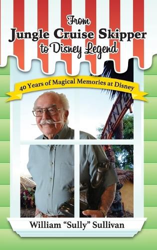 Cover image for From Jungle Cruise Skipper to Disney Legend
