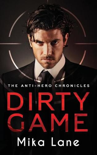 Cover image for Dirty Game: A Las Vegas Mafia Romance