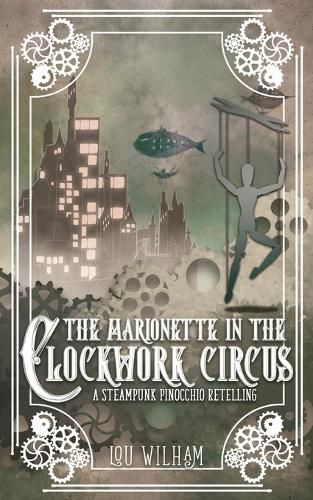 Cover image for The Marionette in the Clockwork Circus