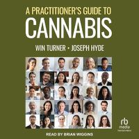 Cover image for A Practitioner's Guide to Cannabis