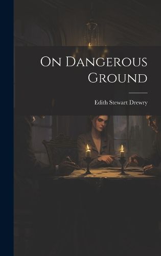 Cover image for On Dangerous Ground