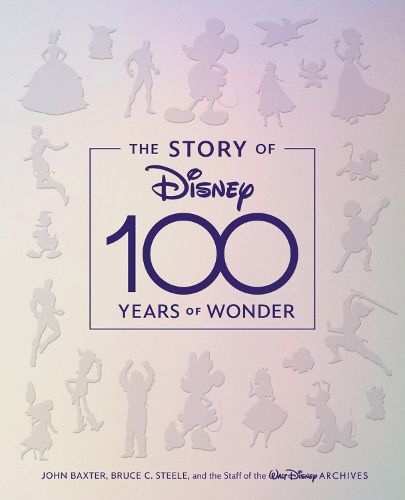 The Story of Disney 100 Years of Wonder