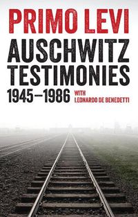 Cover image for Auschwitz Testimonies - 1945-1986