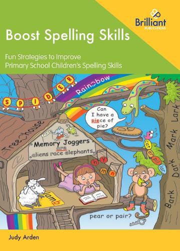 Cover image for Boost Spelling Skills, Book 1: Fun Strategies to Improve Primary School Children's Spelling Skills