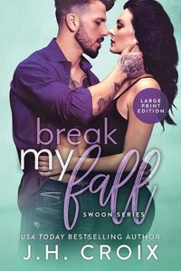 Cover image for Break My Fall