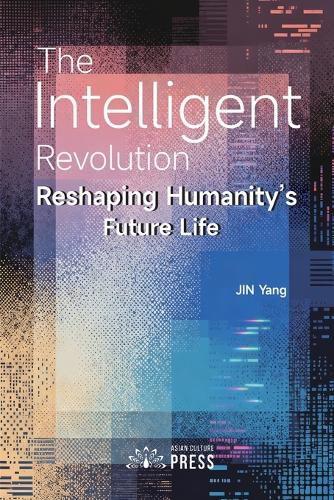 Cover image for The Intelligent Revolution