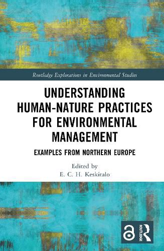 Cover image for Understanding Human-Nature Practices for Environmental Management