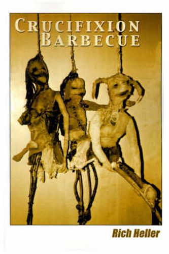 Cover image for Crucifixion Barbecue