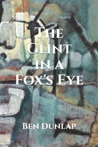 Cover image for The Glint in a Fox's Eye