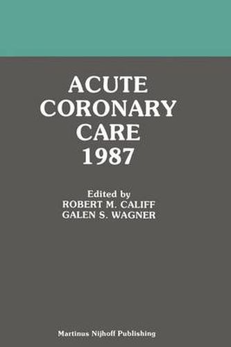 Cover image for Acute Coronary Care 1987