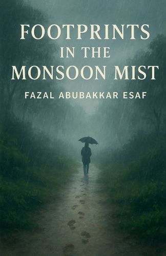 Cover image for Footprints in the Monsoon Mist