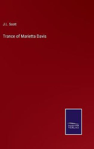Cover image for Trance of Marietta Davis
