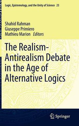 Cover image for The Realism-Antirealism Debate in the Age of Alternative Logics