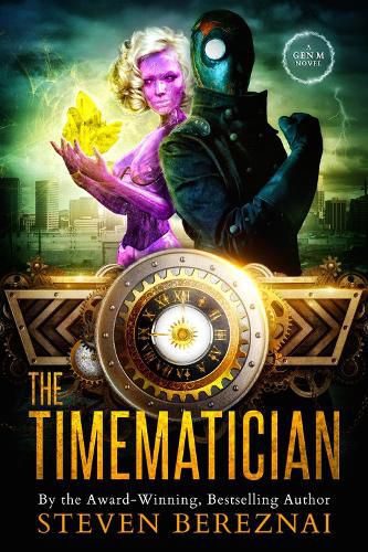 Cover image for The Timematician: A Gen M Novel: Book 2