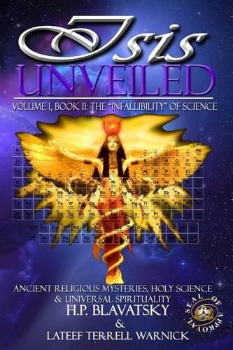 Cover image for Isis Unveiled: Ancient Religious Mysteries, Holy Science & Universal Spirituality (Book II)