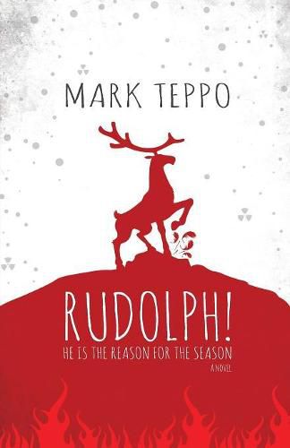 Cover image for Rudolph!: He is the Reason for the Season