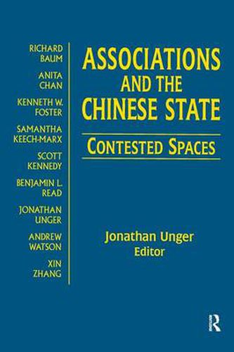 Cover image for Associations and the Chinese State: Contested Spaces