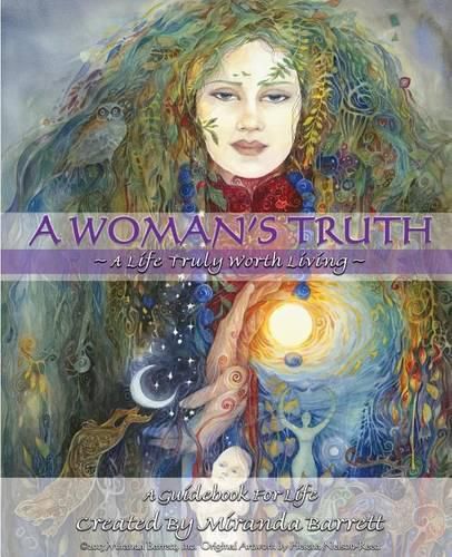 Cover image for A Woman's Truth: A Life Truly Worth Living