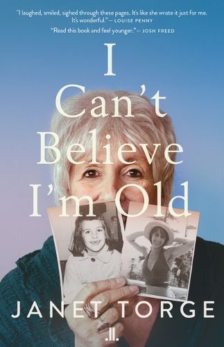 Cover image for I Can?t Believe I?m Old