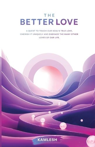 Cover image for The Better Love