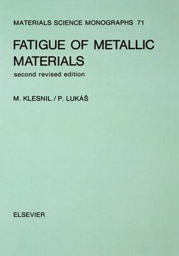 Cover image for Fatigue of Metallic Materials