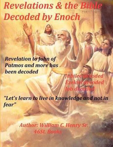 Cover image for Revelations & the Bible Decoded by Enoch