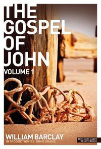 Cover image for New Daily Study Bible - The Gospel of John (Volume 1)