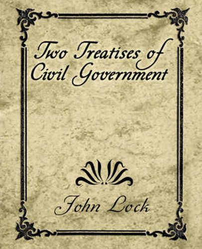 Cover image for Two Treatises of Civil Government